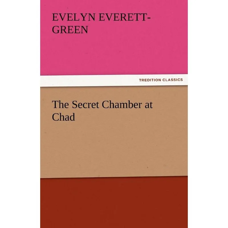 The Secret Chamber at Chad