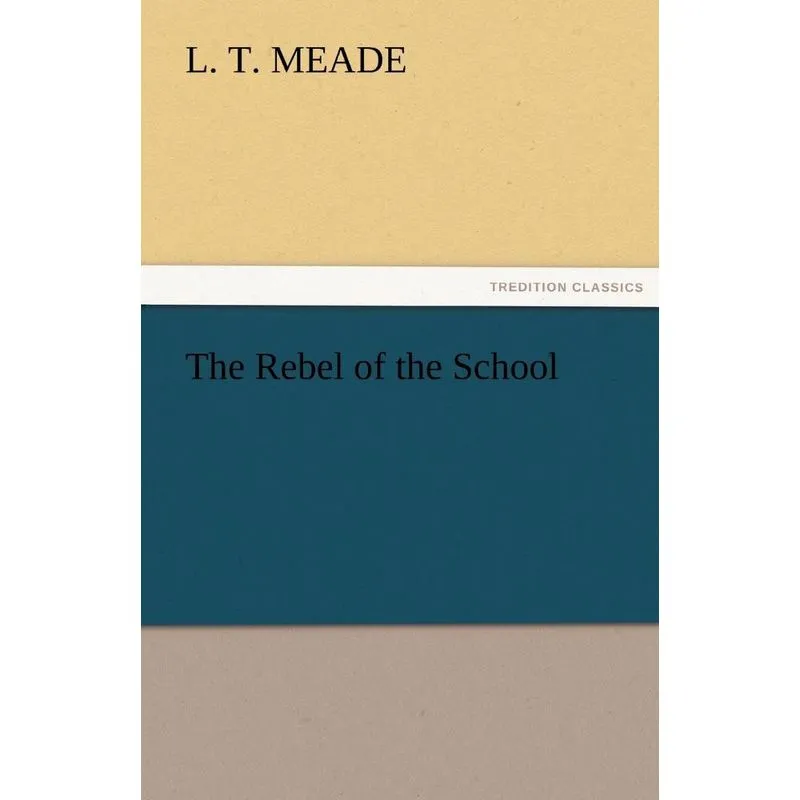 The Rebel of the School