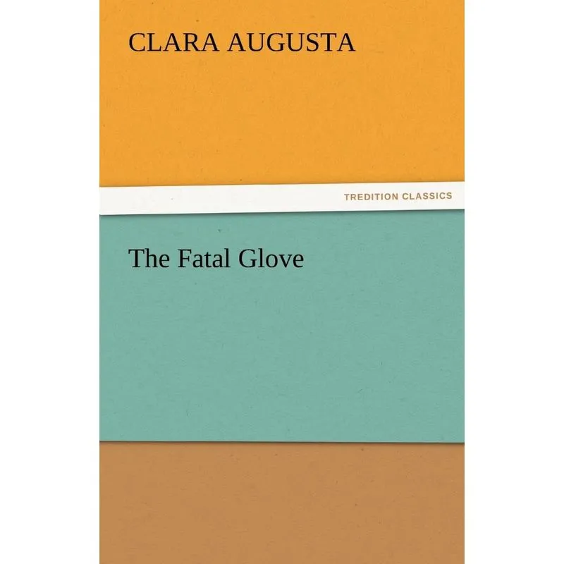 The Fatal Glove