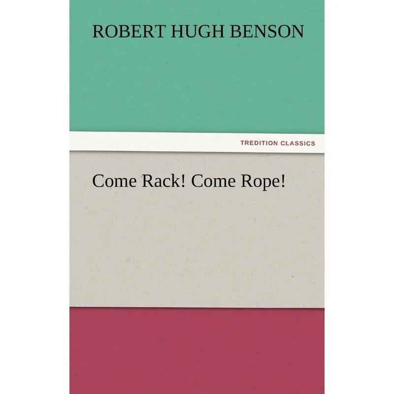 Come Rack! Come Rope!