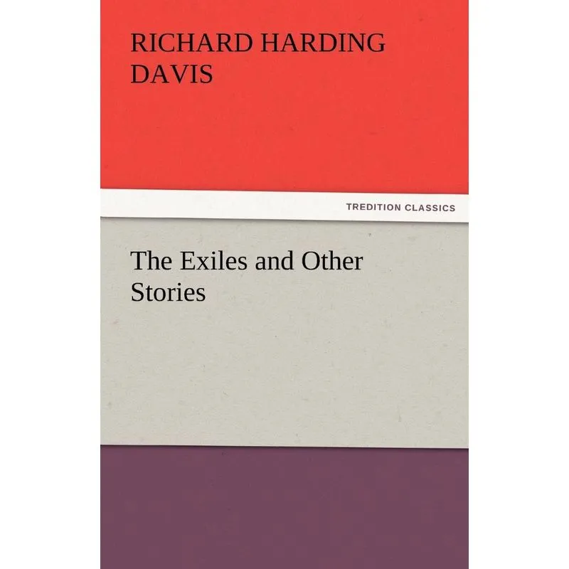 The Exiles and Other Stories