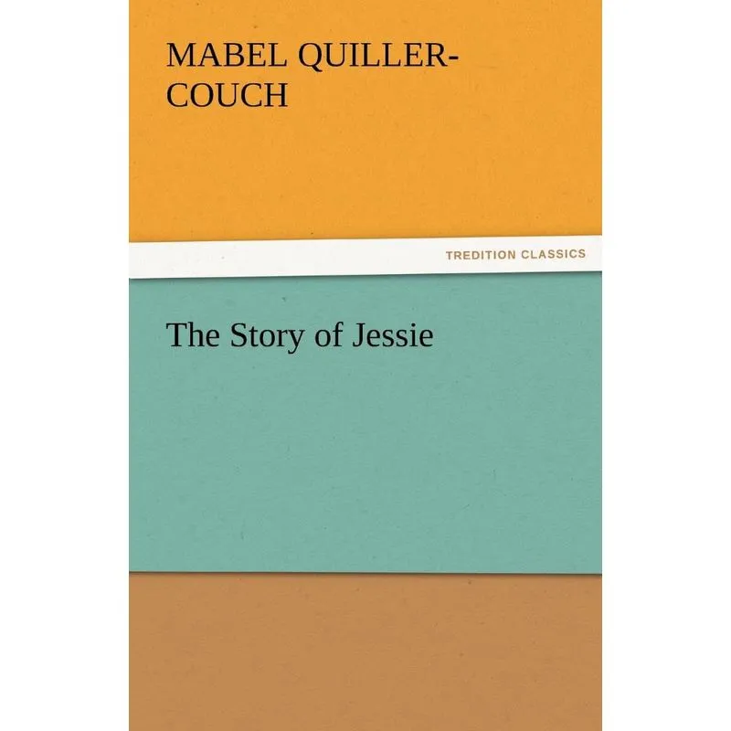 The Story of Jessie