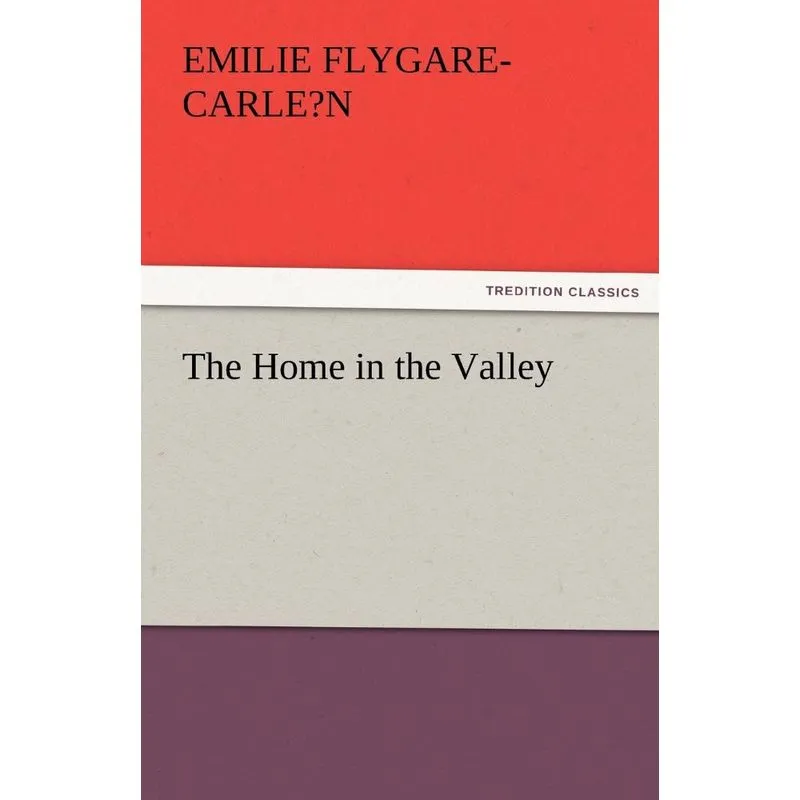The Home in the Valley