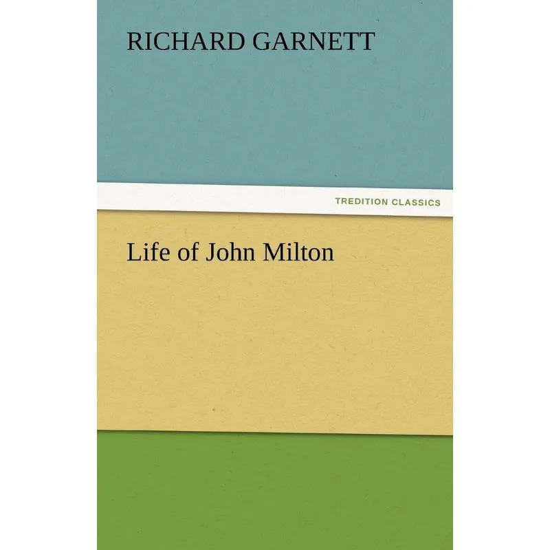 Life of John Milton