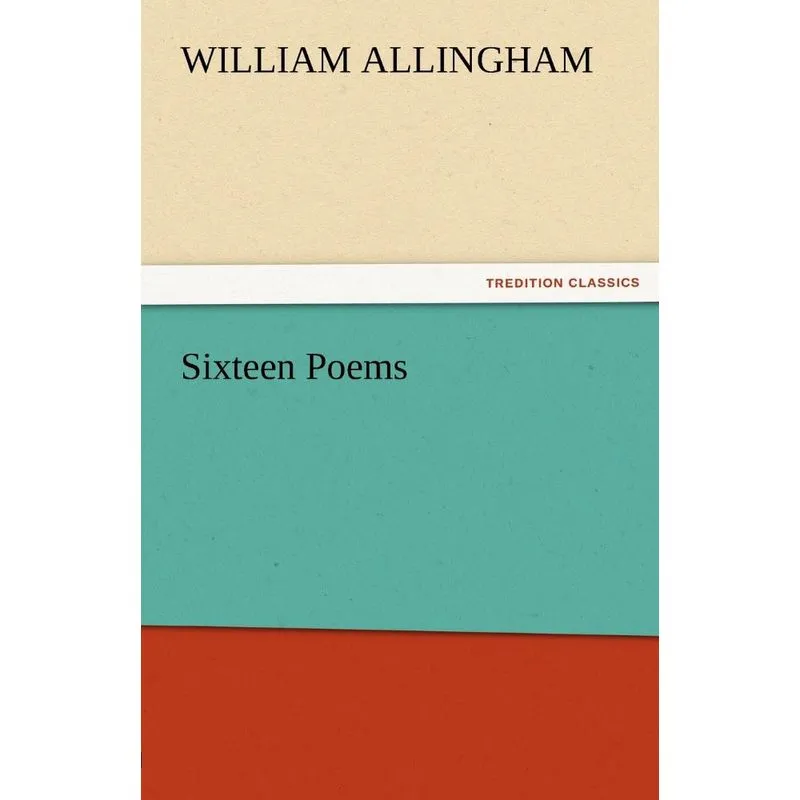 Sixteen Poems