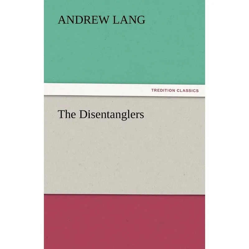 The Disentanglers