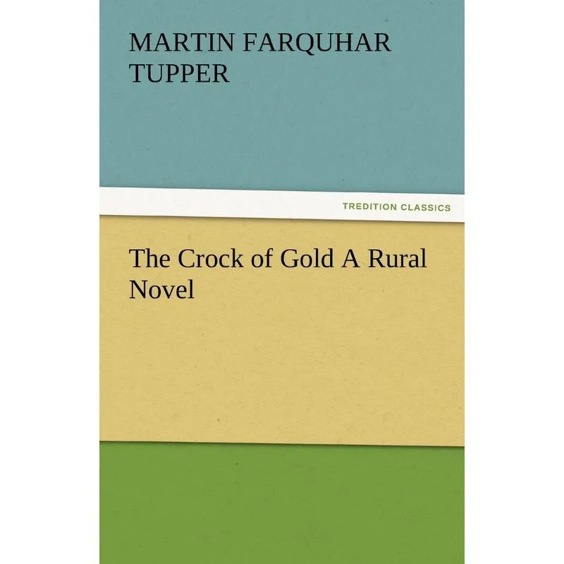 The Crock of Gold a Rural Novel