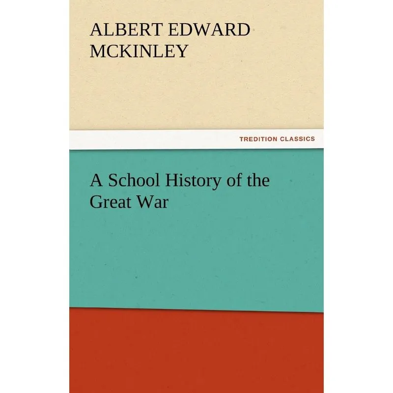 A School History of the Great War