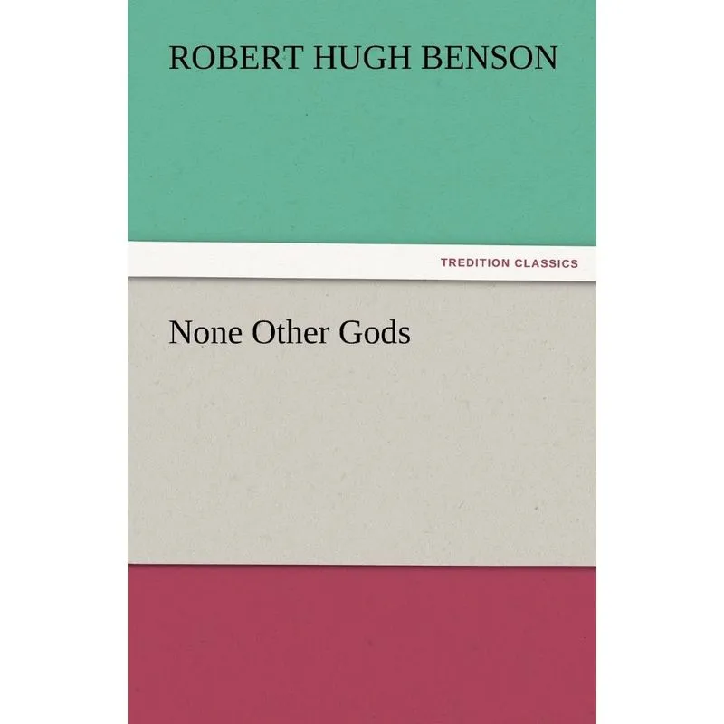 None Other Gods