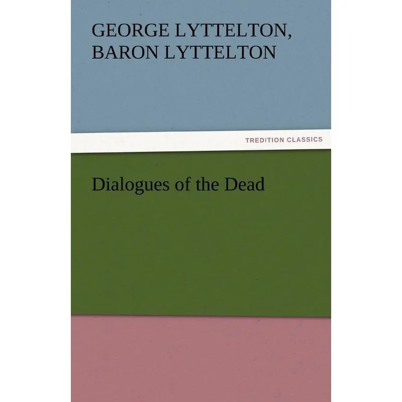 Dialogues of the Dead