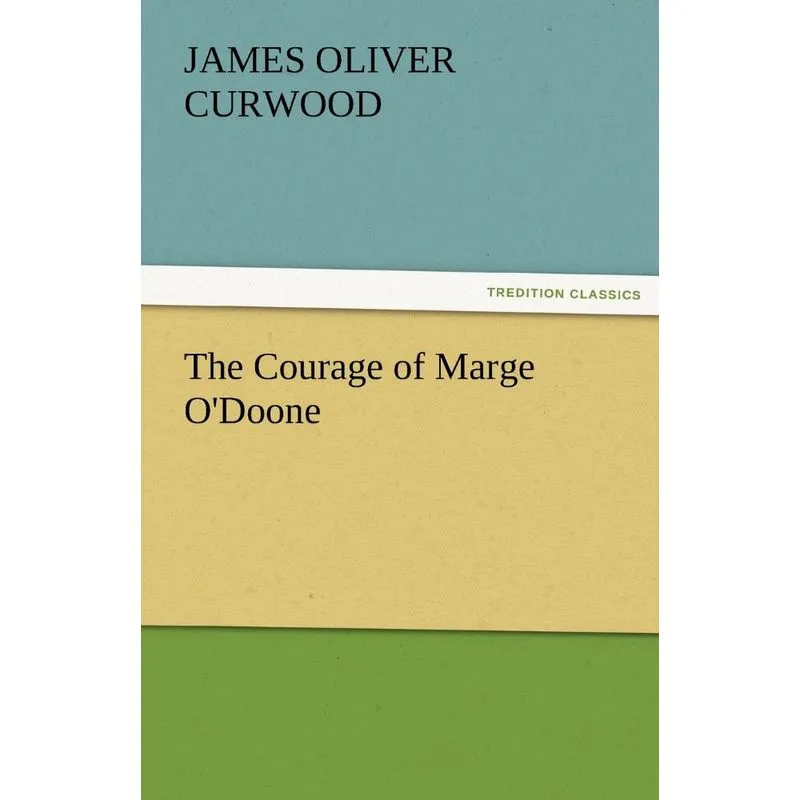 The Courage of Marge ODoone
