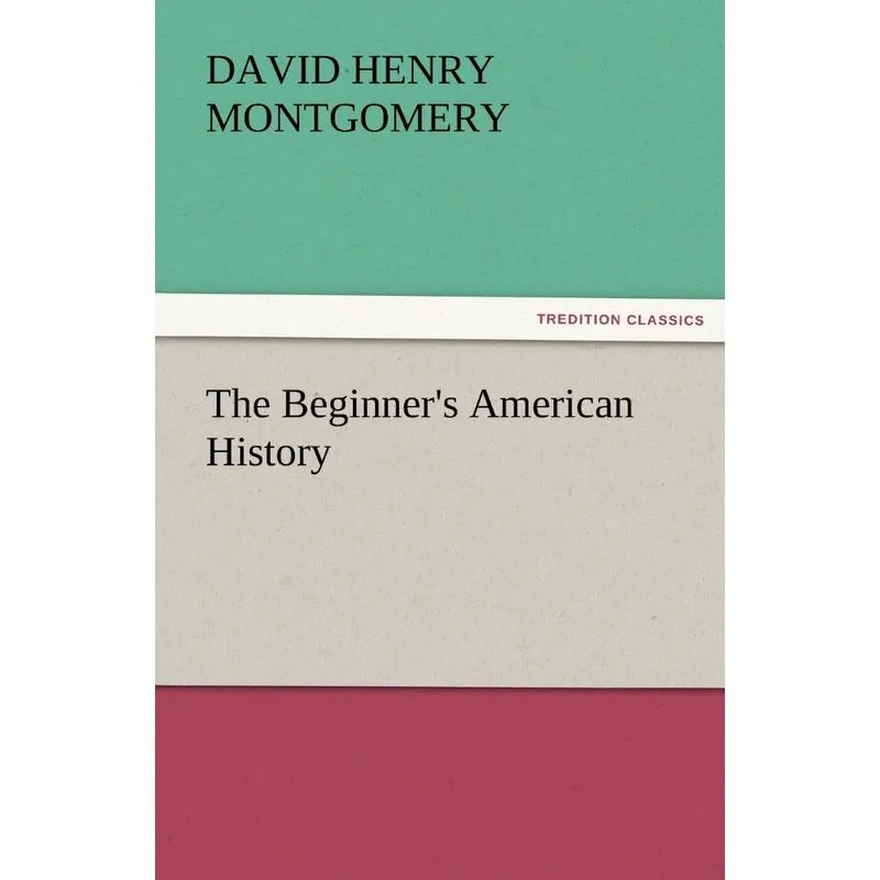 The Beginners American History