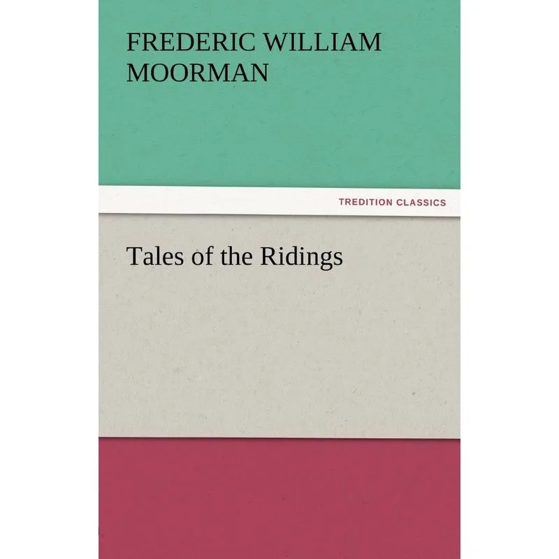 Tales of the Ridings