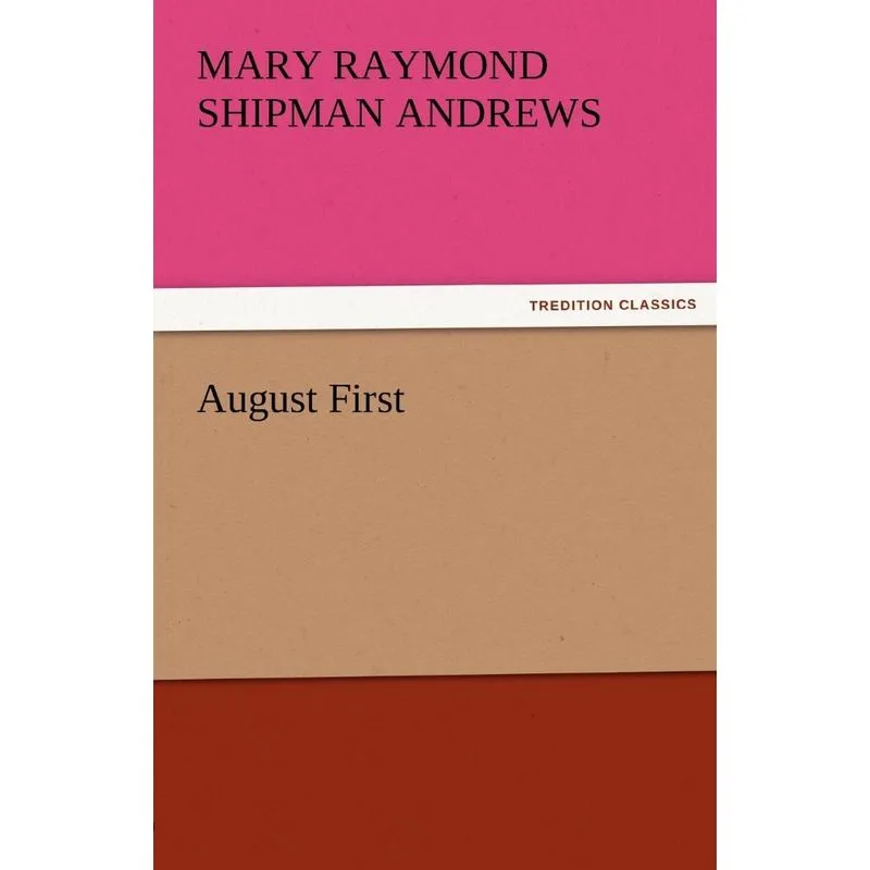 August First