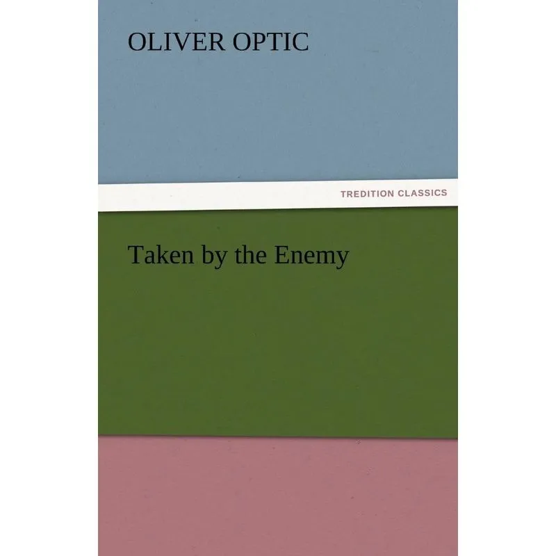 Taken by the Enemy