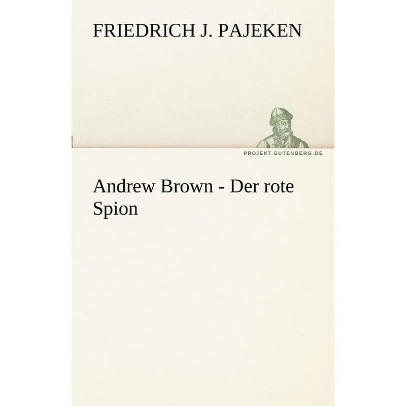 Andrew Brown - Der Rote Spion