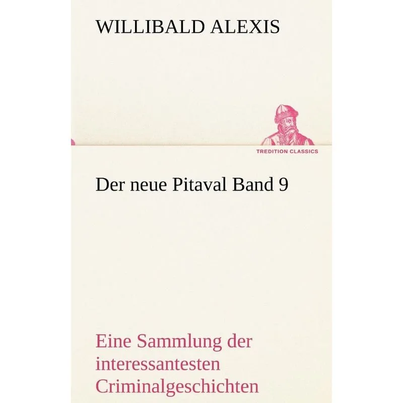 Der Neue Pitaval Band 9