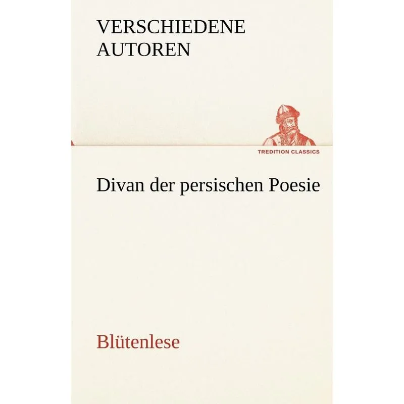 Divan Der Persischen Poesie