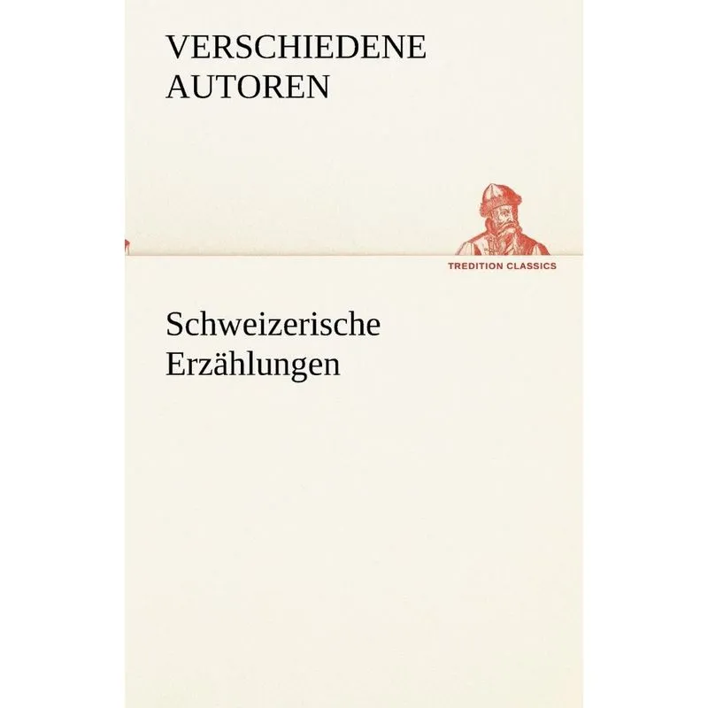Schweizerische Erzählungen