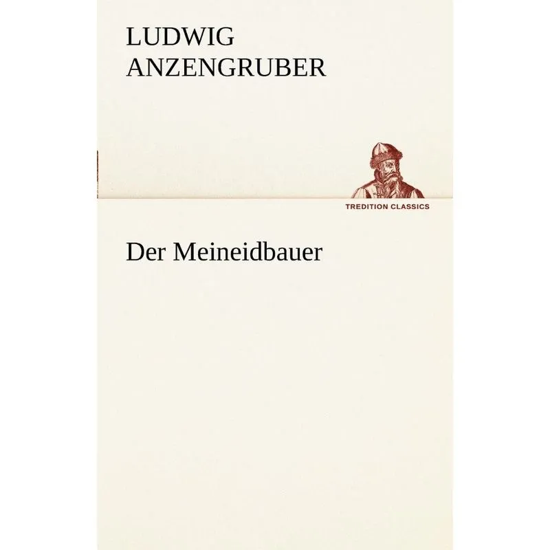 Der Meineidbauer