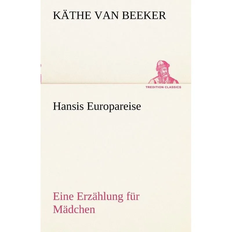 Hansis Europareise