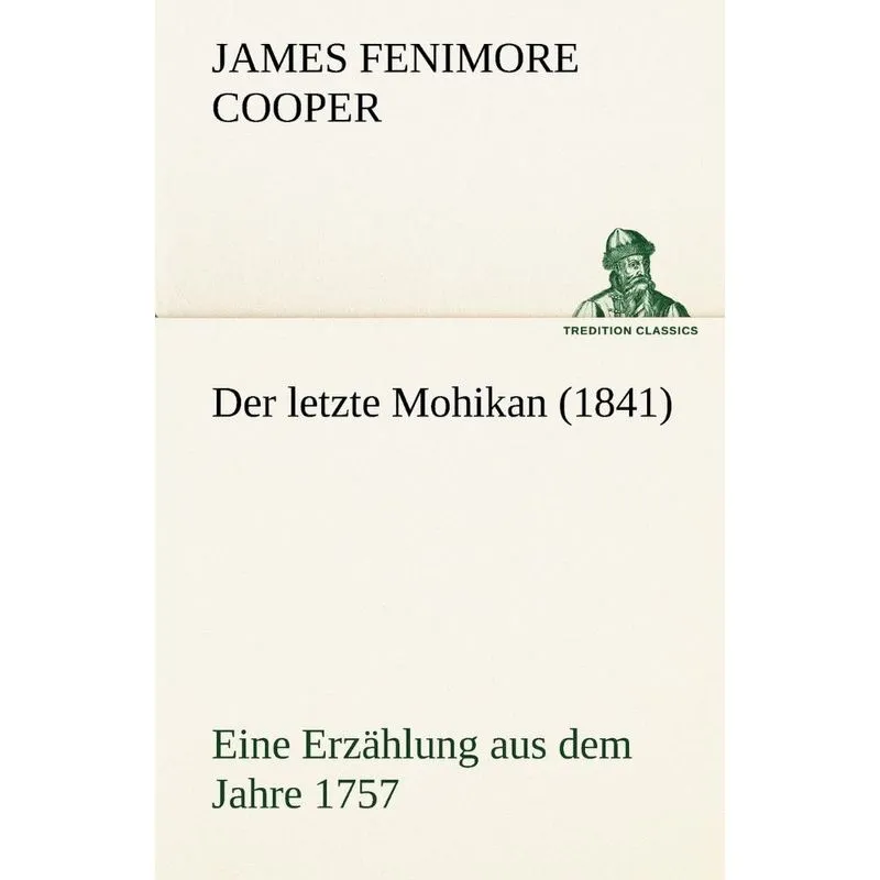 Der Letzte Mohikan (1841)