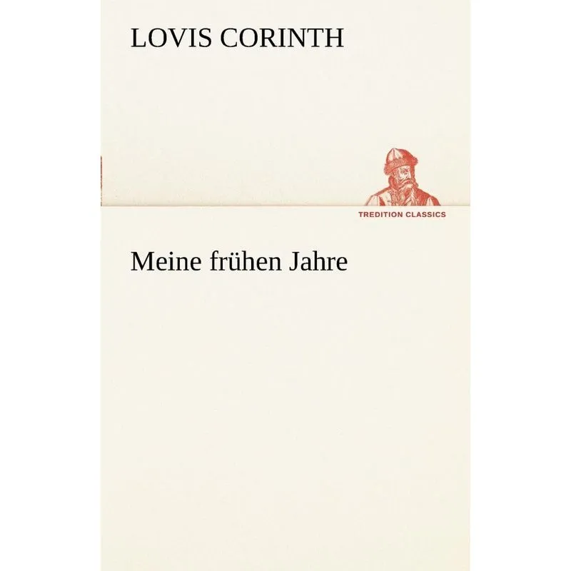 Meine Fruhen Jahre
