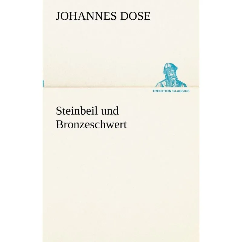 Steinbeil Und Bronzeschwert