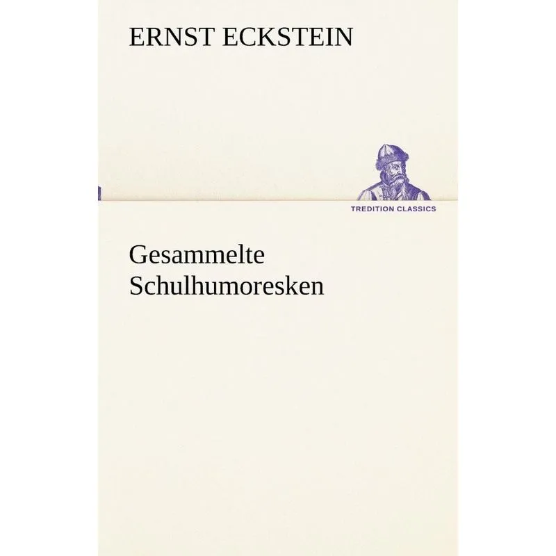 Gesammelte Schulhumoresken