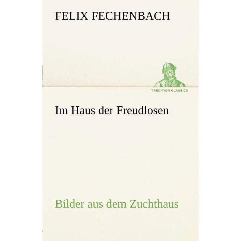 Im Haus Der Freudlosen