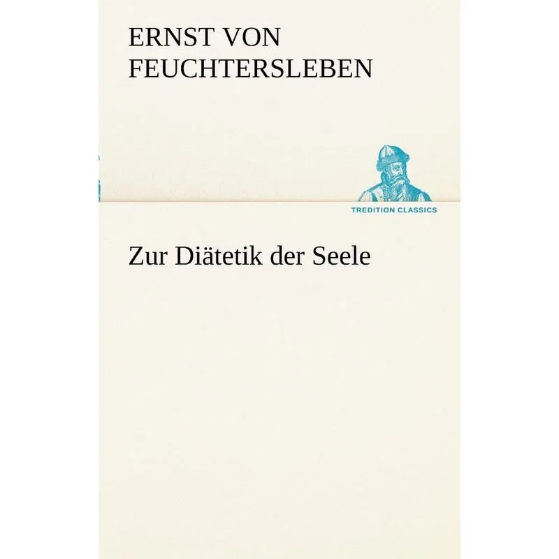 Zur Diatetik Der Seele
