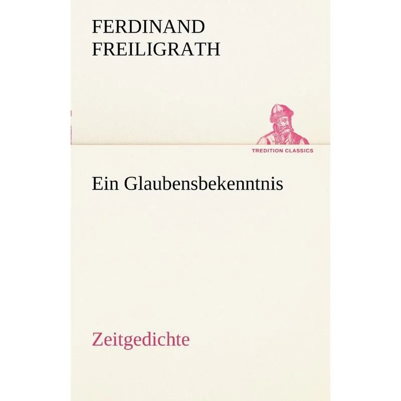Ein Glaubensbekenntnis