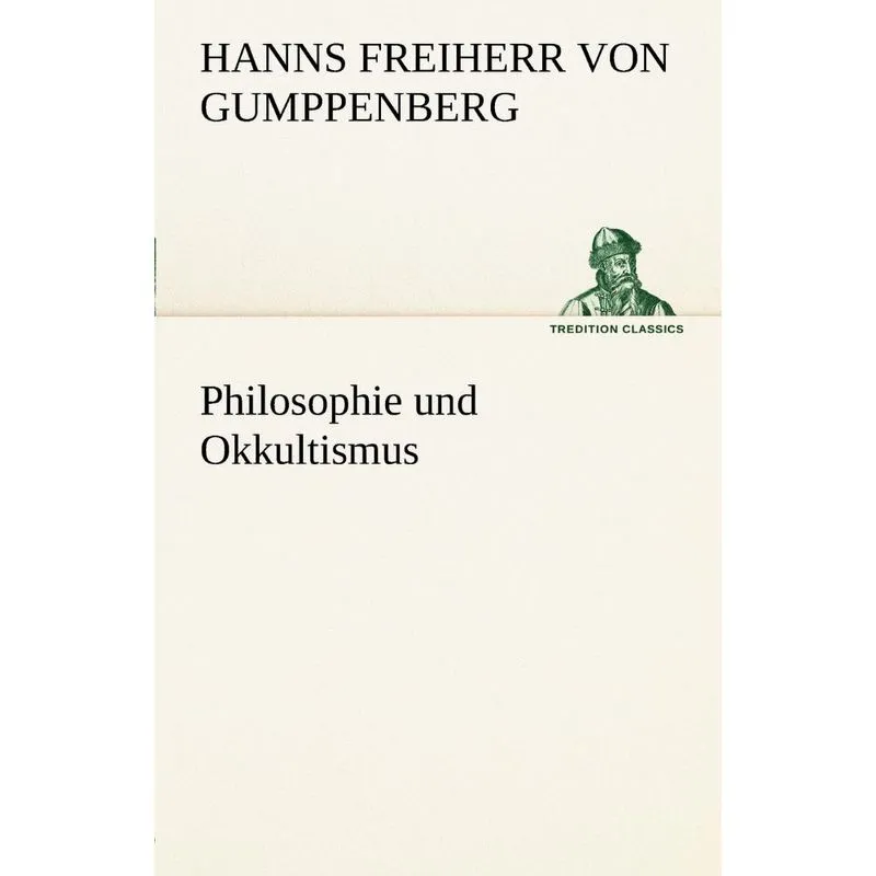 Philosophie Und Okkultismus