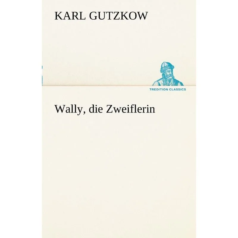 Wally, Die Zweiflerin