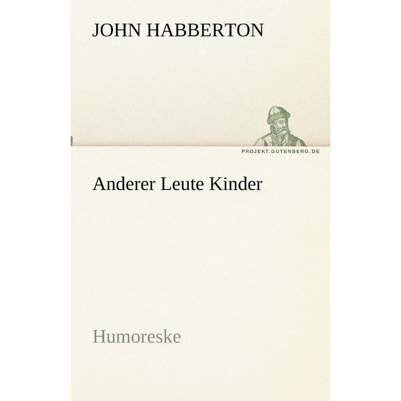 Anderer Leute Kinder