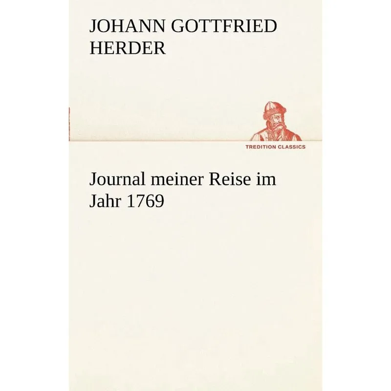 Journal Meiner Reise Im Jahr 1769