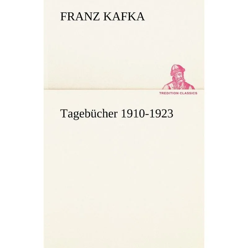 Tageb Cher 1910-1923