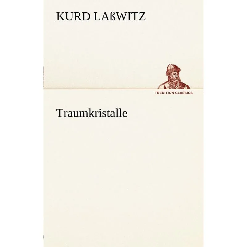 Traumkristalle