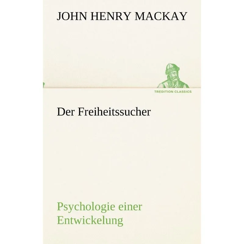 Der Freiheitssucher