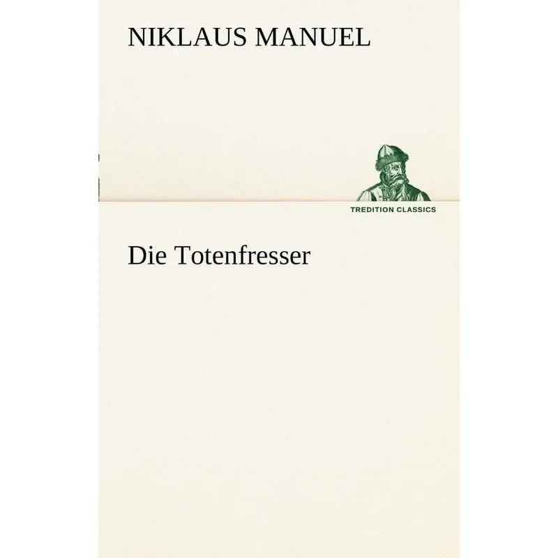 Die Totenfresser