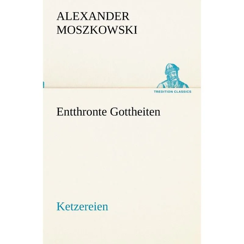 Entthronte Gottheiten