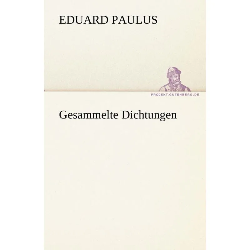Gesammelte Dichtungen