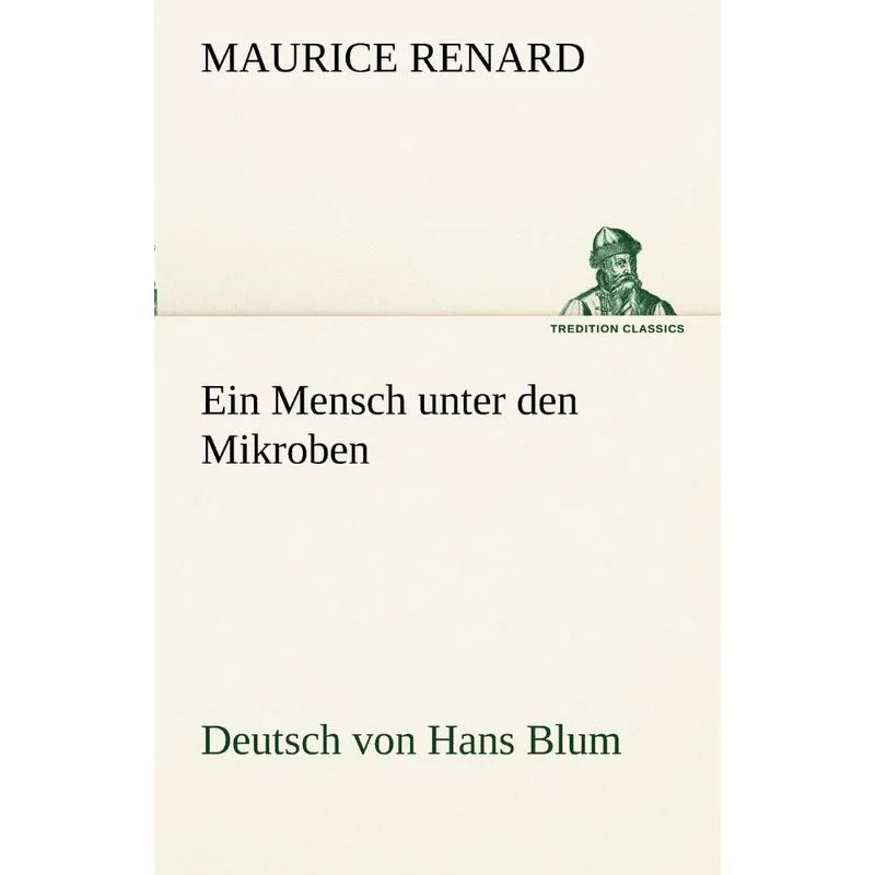Ein Mensch Unter Den Mikroben