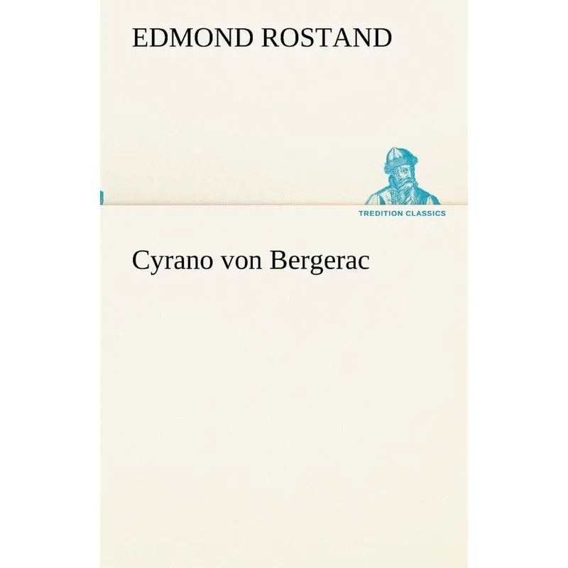 Cyrano von Bergerac