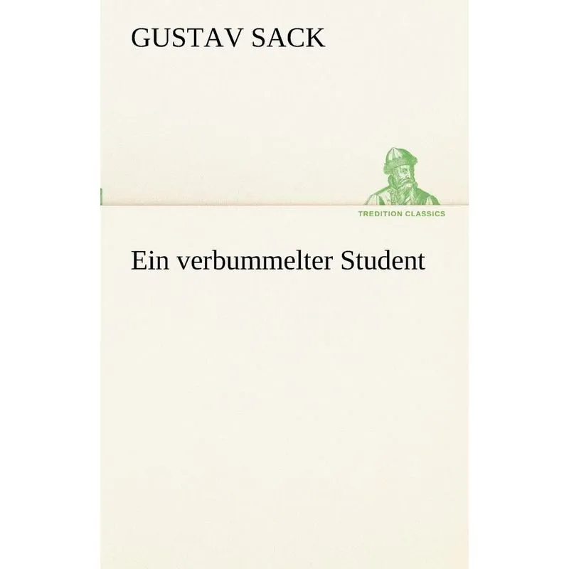 Ein Verbummelter Student