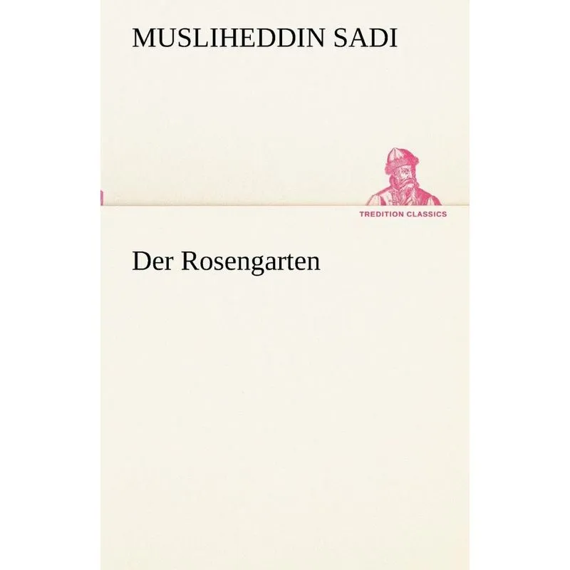 Der Rosengarten