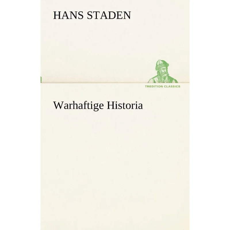 Warhaftige Historia