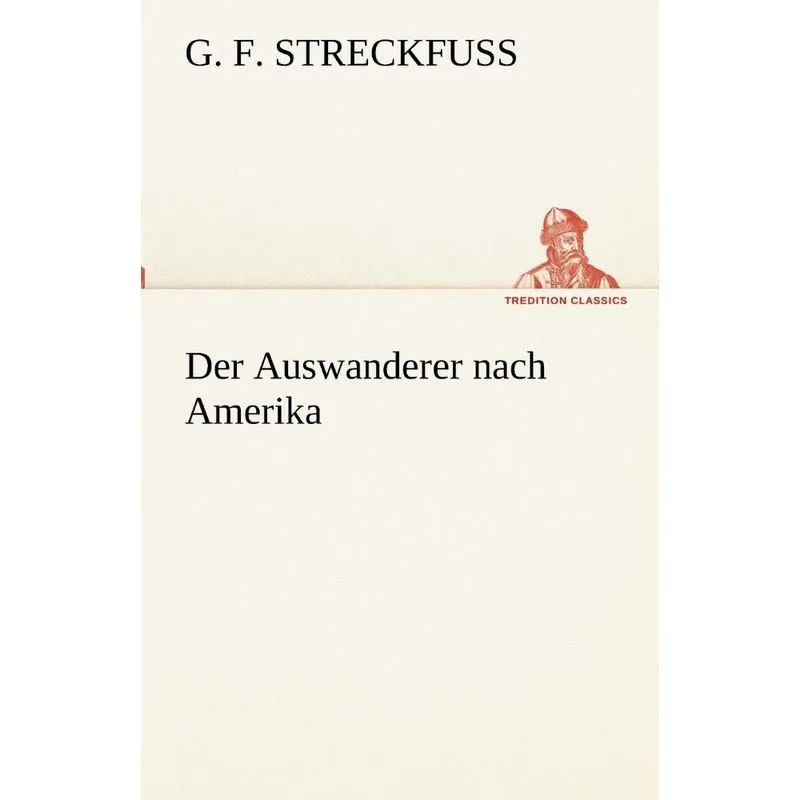 Der Auswanderer Nach Amerika