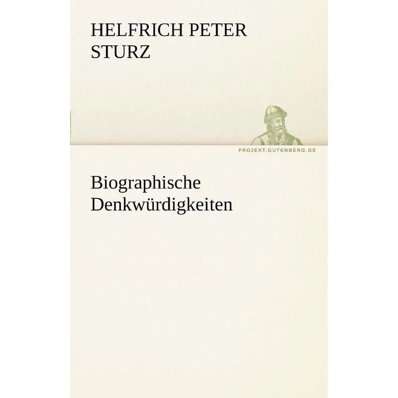 Biographische Denkwurdigkeiten