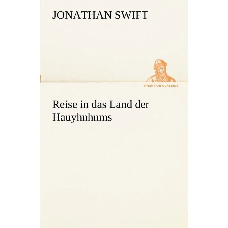 Reise in Das Land Der Hauyhnhnms
